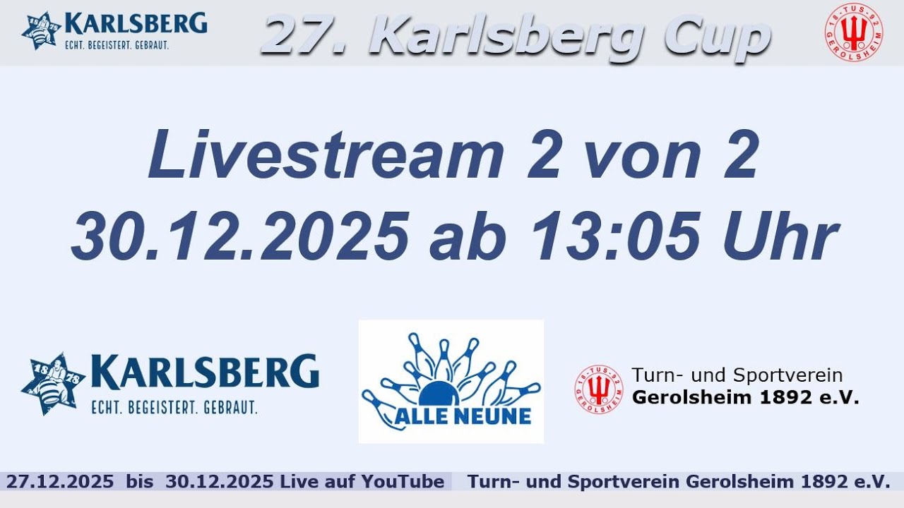 27. Karlsberg-Cup - Tag 4 (Stream 2 von 2)