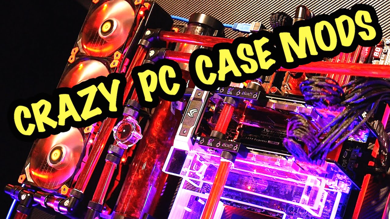 Crazy PC Case-Mods & Custom Gaming Rigs