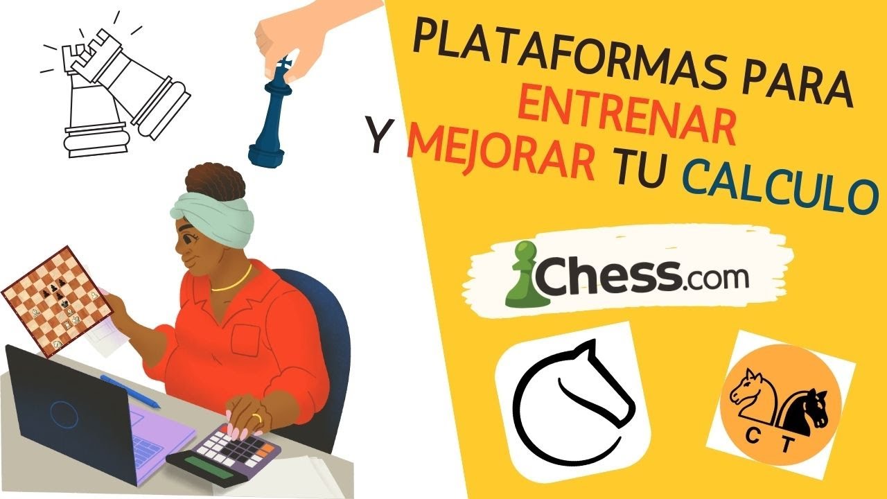 DONDE ENTRENO y MEJORO el CALCULO en AJEDREZ