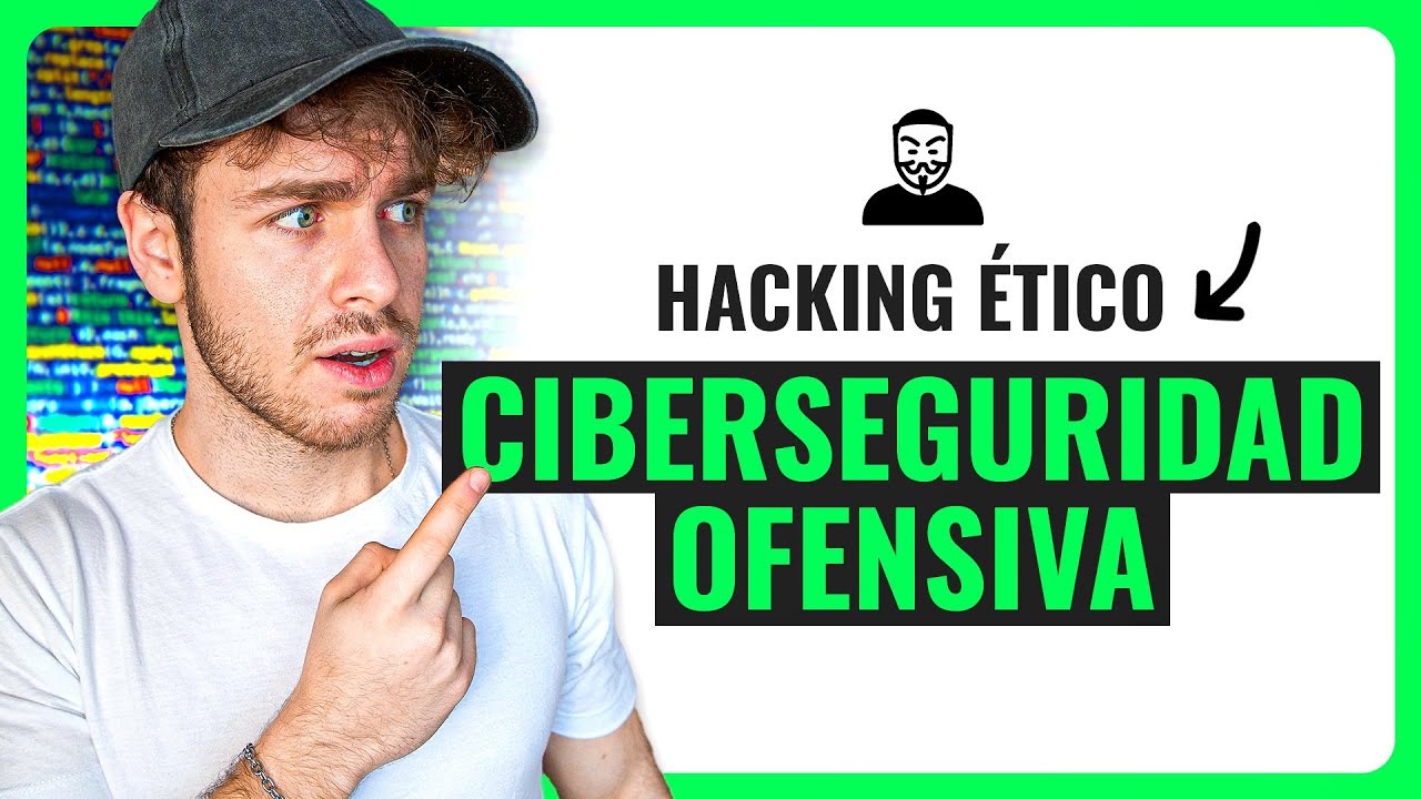 Ciberseguridad Ofensiva &iquest;Qu&eacute; es? &iquest;Cu&aacute;nto pagan? Trabajar en Hacking &Eacute;tico