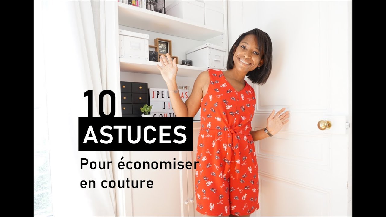 10 astuces pour faire des économies en couture !