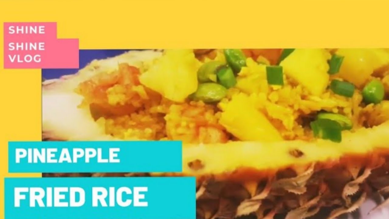 Pineapple  Fried Rice Lutong Bahay  |Homecook Pineapple Fried Rice|Shine Shine Vlog