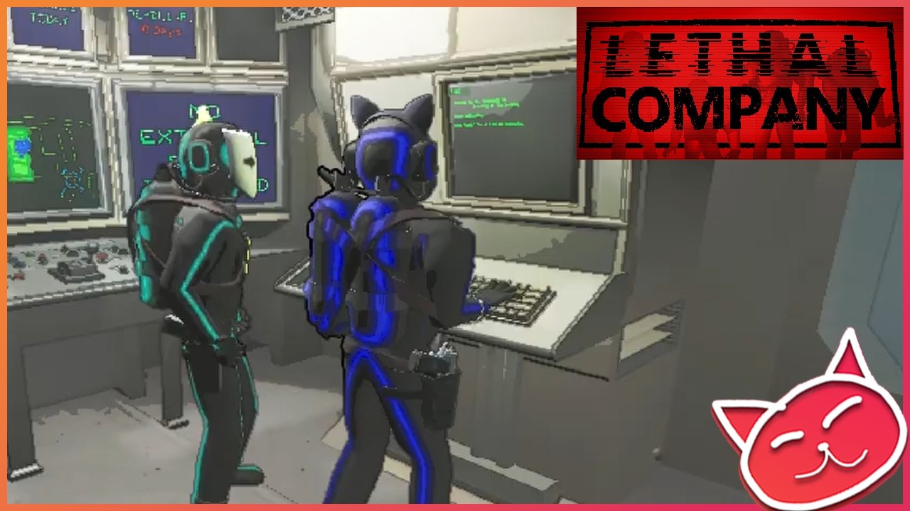 Lethal Company but we share ONE braincell