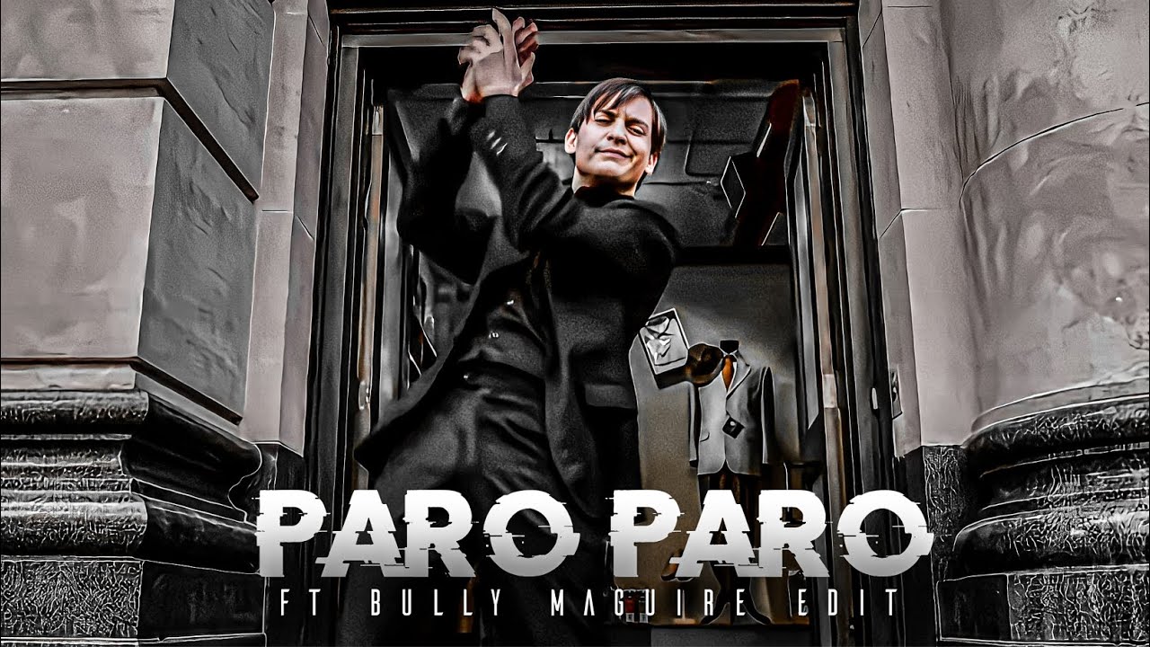 NEJ paro Bully Maguire edit 🔥 paro paro bully Maguire edit #nejparo #bullymaguire
