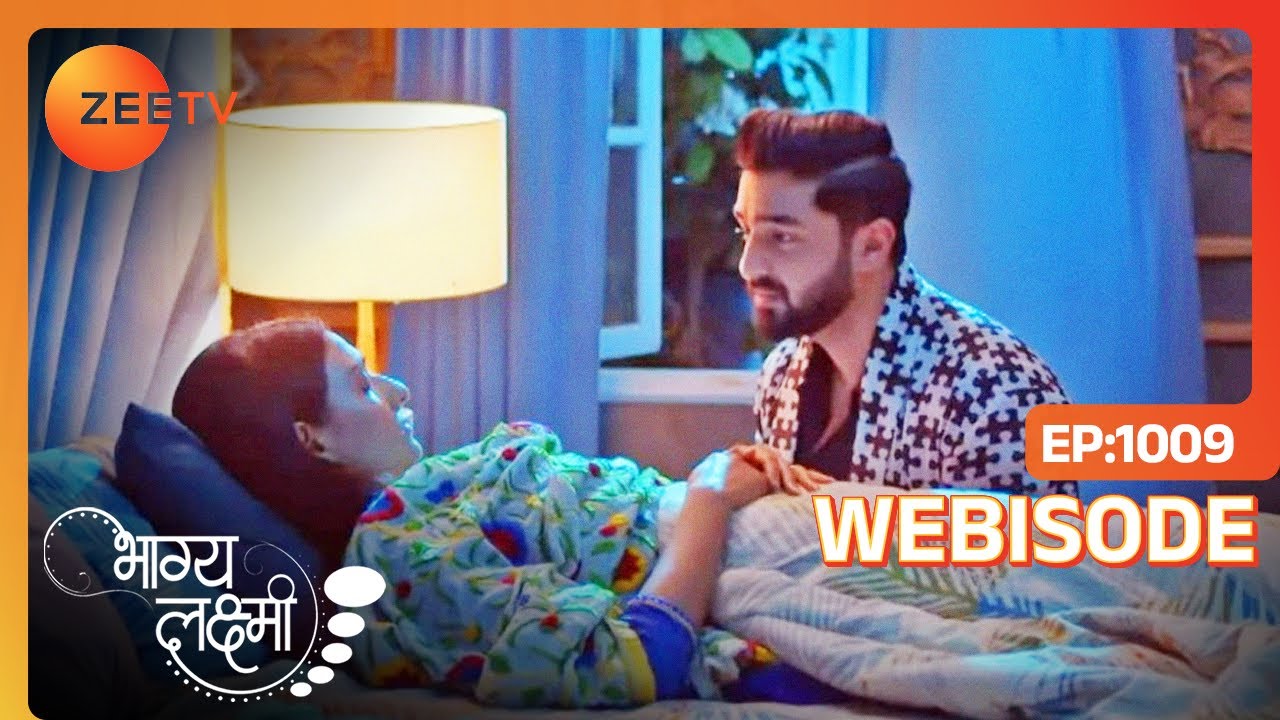 Rishi को याद आए Lakshmi के साथ बिताए हुए Moments | Bhagya Lakshmi | Ep - 1009 | Webisode | Zee Tv