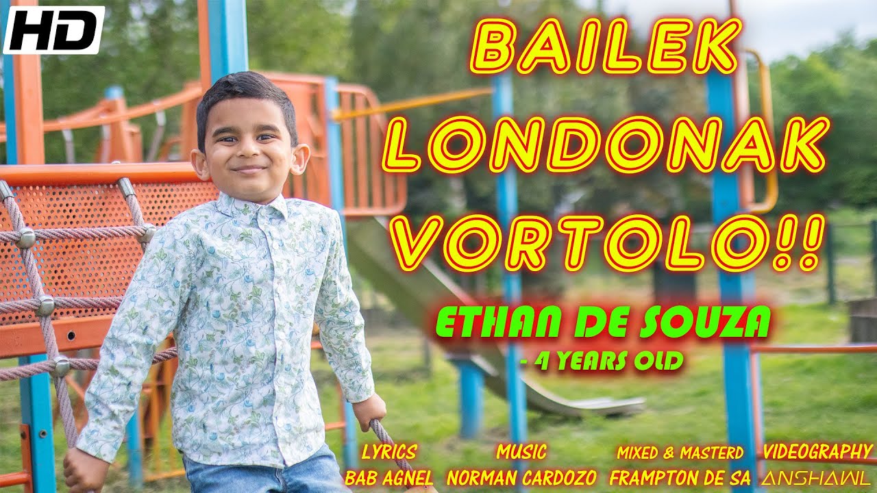 NEW KONKANI SONG | BAILEK LONDONAK VORTOLO! | ETHAN DE SOUZA (4 YEARS OLD) |