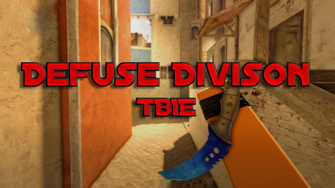 TBIE | Defuse Division