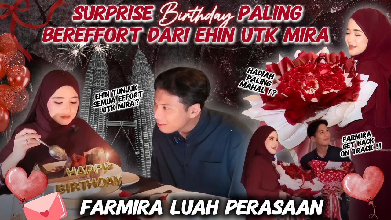 EHIN SURPRISEKAN BIRTHDAY MIRA 3 HARI 3 MALAM‼️EHIN TUNAIKAN JANJI KALI YG TERAKHIR ⁉️
