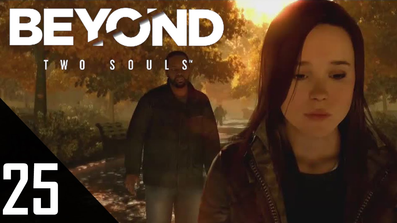 BEYOND: TWO SOULS #25 - Alte Freunde ★ Let's Play Beyond Two Souls [Ger/Hd]