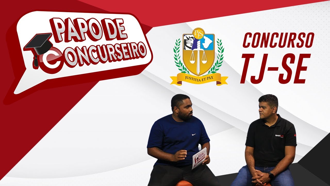 Concurso TJ/SE - Edital, Cargos, Salário e muito mais...