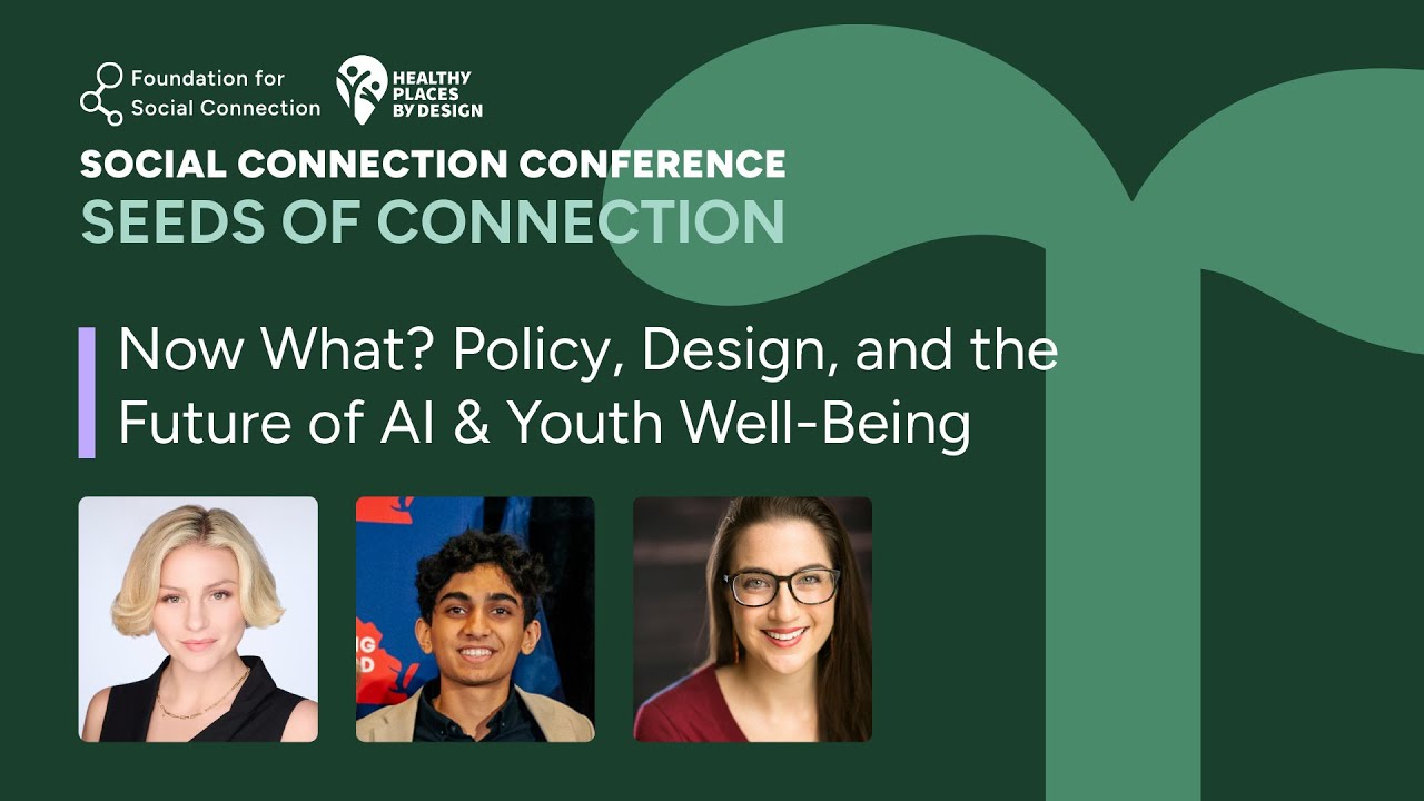Now What? Policy, Design, and the Future of AI & Youth Well Being
