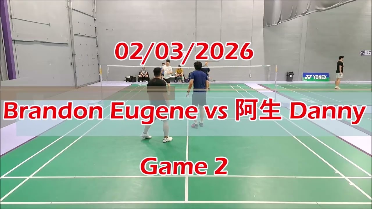 02/03/2026 Brandon Eugene vs 阿生 Danny Games 1 & 2