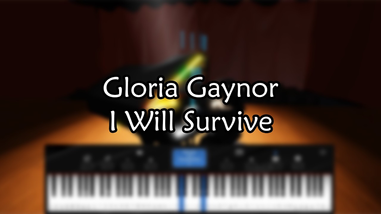 Gloria Gaynor - I Will Survive | Roblox Piano