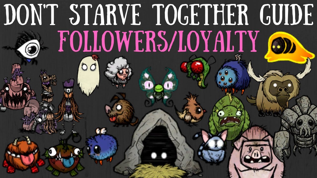 Don't Starve Together Guide: Followers/Loyalty