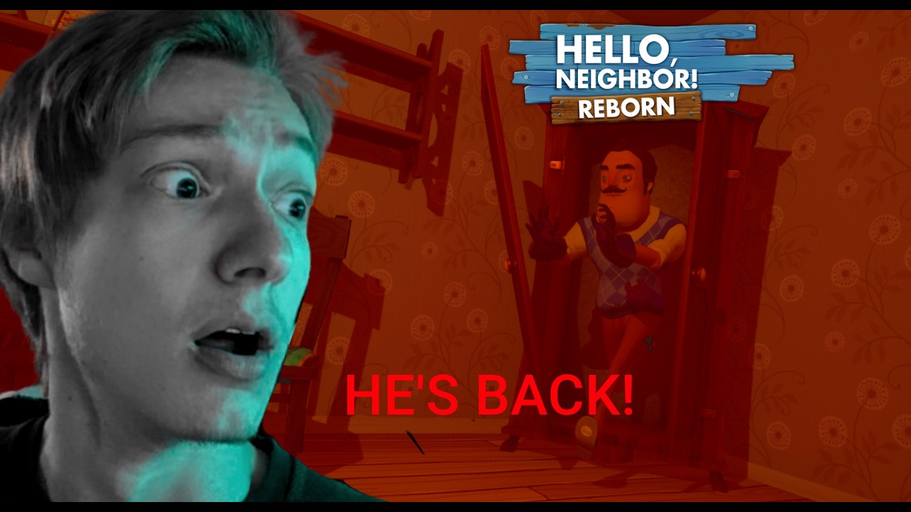 PEAK HAS RETURNED! - Hello, Neighbor! Reborn: REWRITTEN Alpha 1 - PART 1