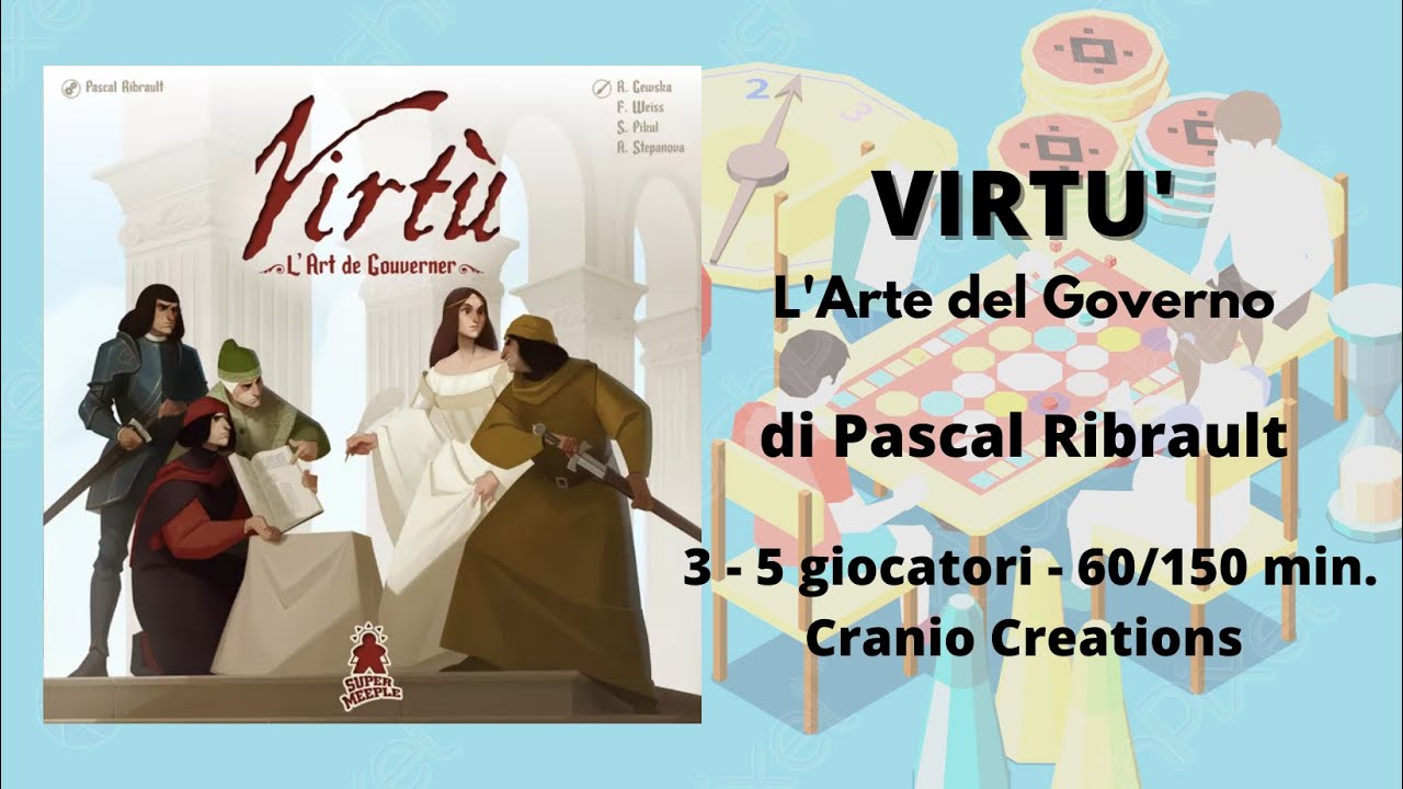 Virtù - L'Arte del Governo (gioco da tavolo) - Tutorial italiano gioco per 3-5 giocatori
