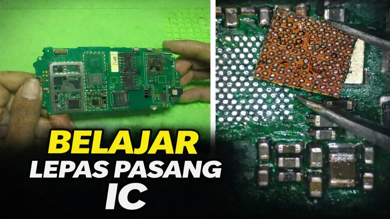BELAJAR LEPAS PASANG IC POWER HP UNTUK PEMULA | PAKAI MESIN BEKAS, AMAN & RAPI