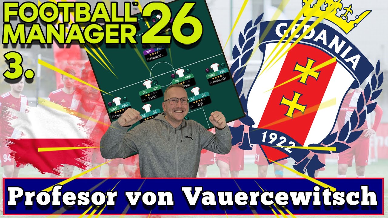 Profesor von VaueRCewitsch i zaginione trofea | Football Manager 2026 | #3 Taktyczny fundament.