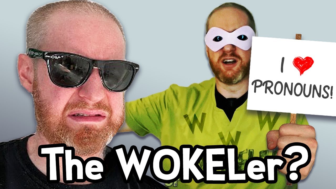 The WOKELer?