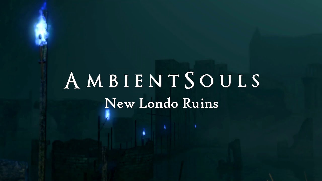 Ambient Souls - New Londo Ruins | One Hour of Dark Souls Ambience and Atmosphere