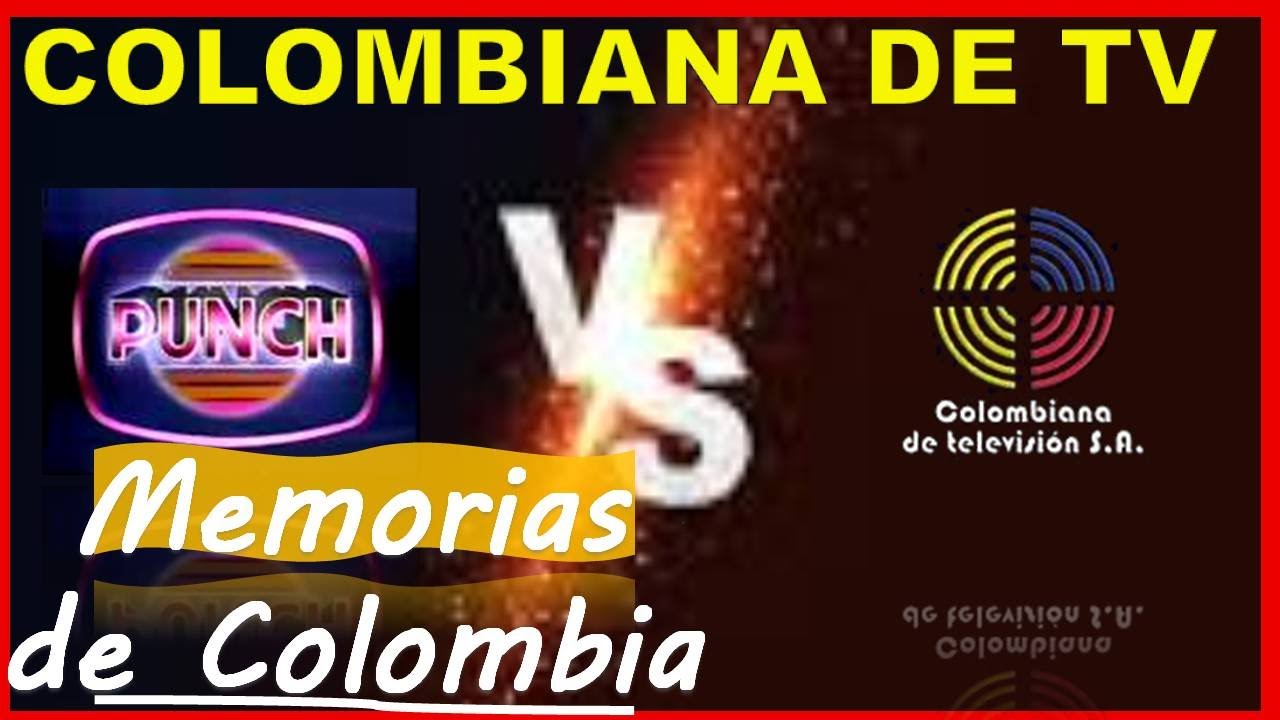 COLOMBIANA DE TELEVISION vs PRODUCCIONES PUNCH