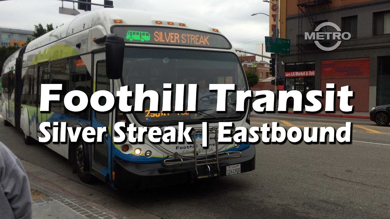 TMN | TRANSIT - Foothill Transit - Line 707 Silver Streak (Eastbound) FULL RIDE