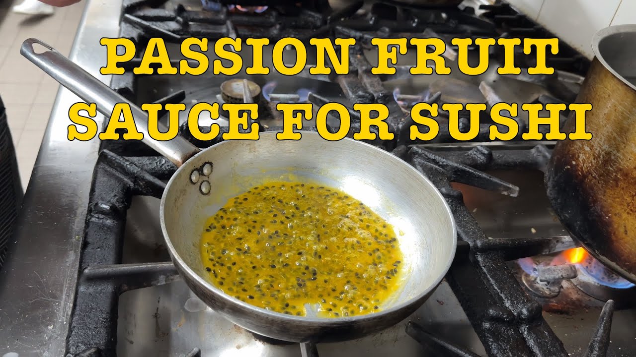 HOW TO MAKE PASSION FRUIT SAUCE WITH SPECIAL SUSHI