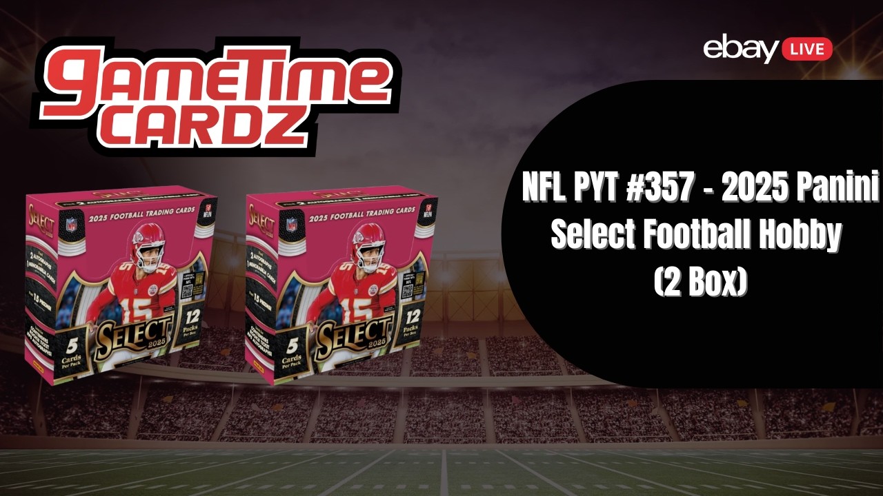 NFL PYT #358  - 2025 Panini Select FB Hobby  (2 Box) - 02/23/2026
