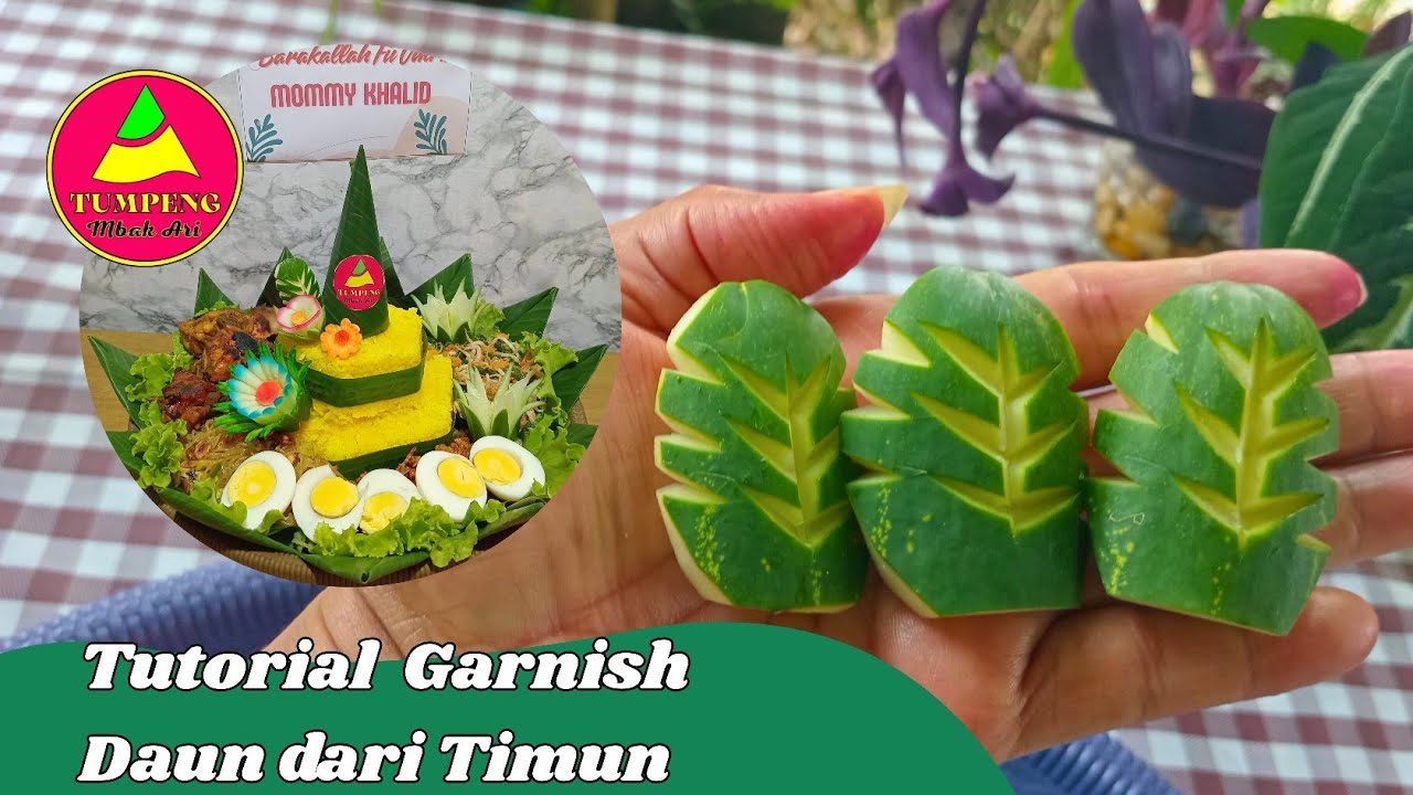 TUTORIAL GARNISH DAUN DARI TIMUN 