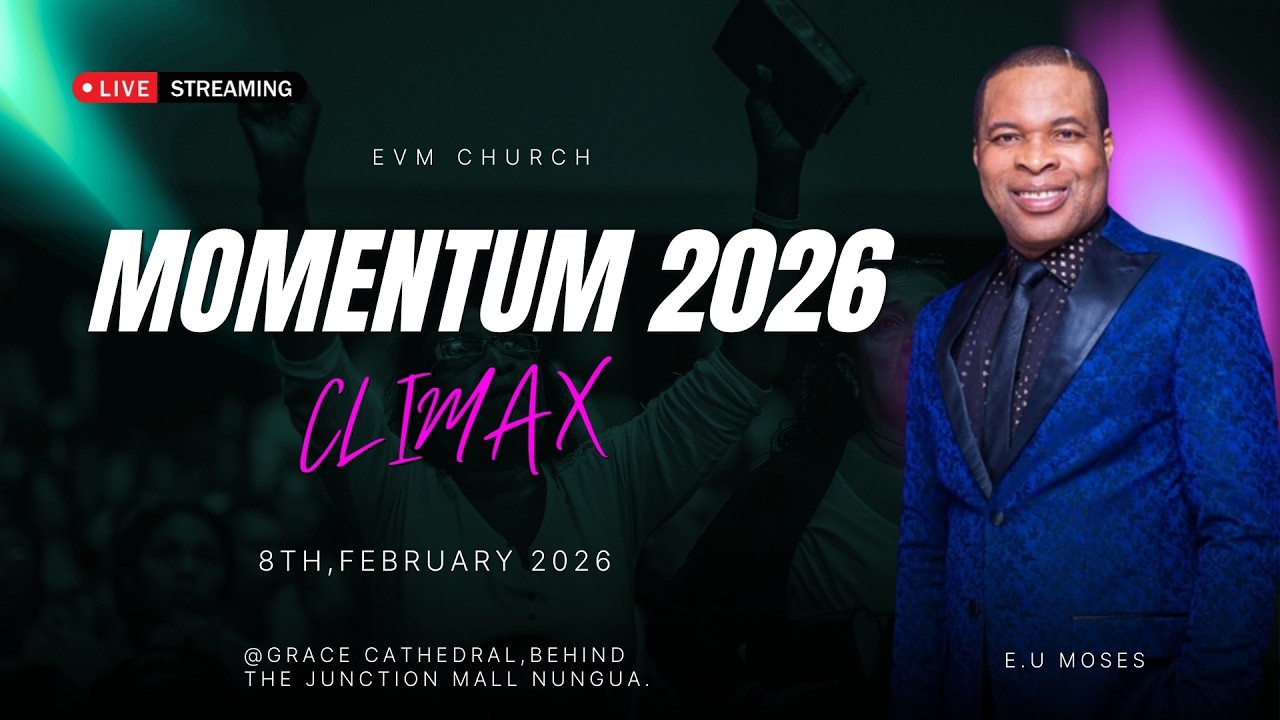 CLIMAX MOMENTUM 2026 || FAMILY LIBERATION WITH E.U MOSES  || 8-2-2026