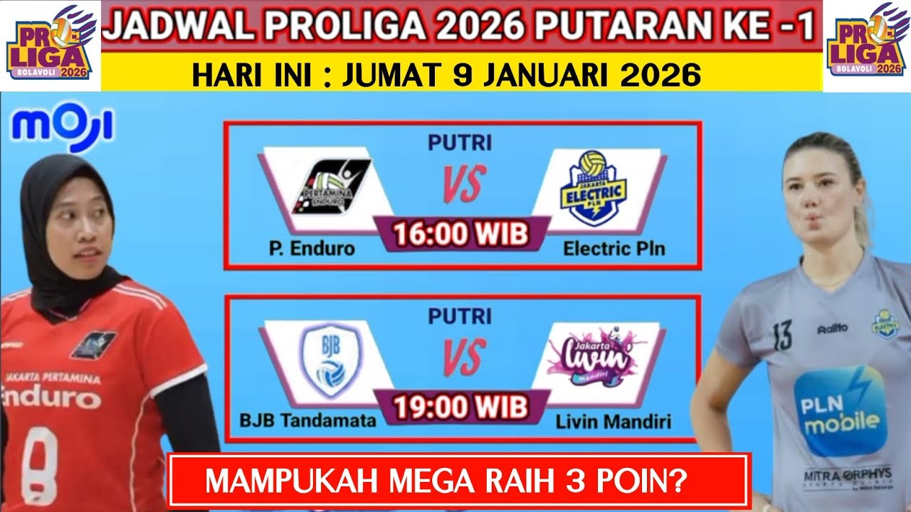 🔴 Pertamina Enduro vs Elektrik PLN - Jadwal Proliga 2026 Hari Ini - 9 Januari 2026 - Jadwal Megawati