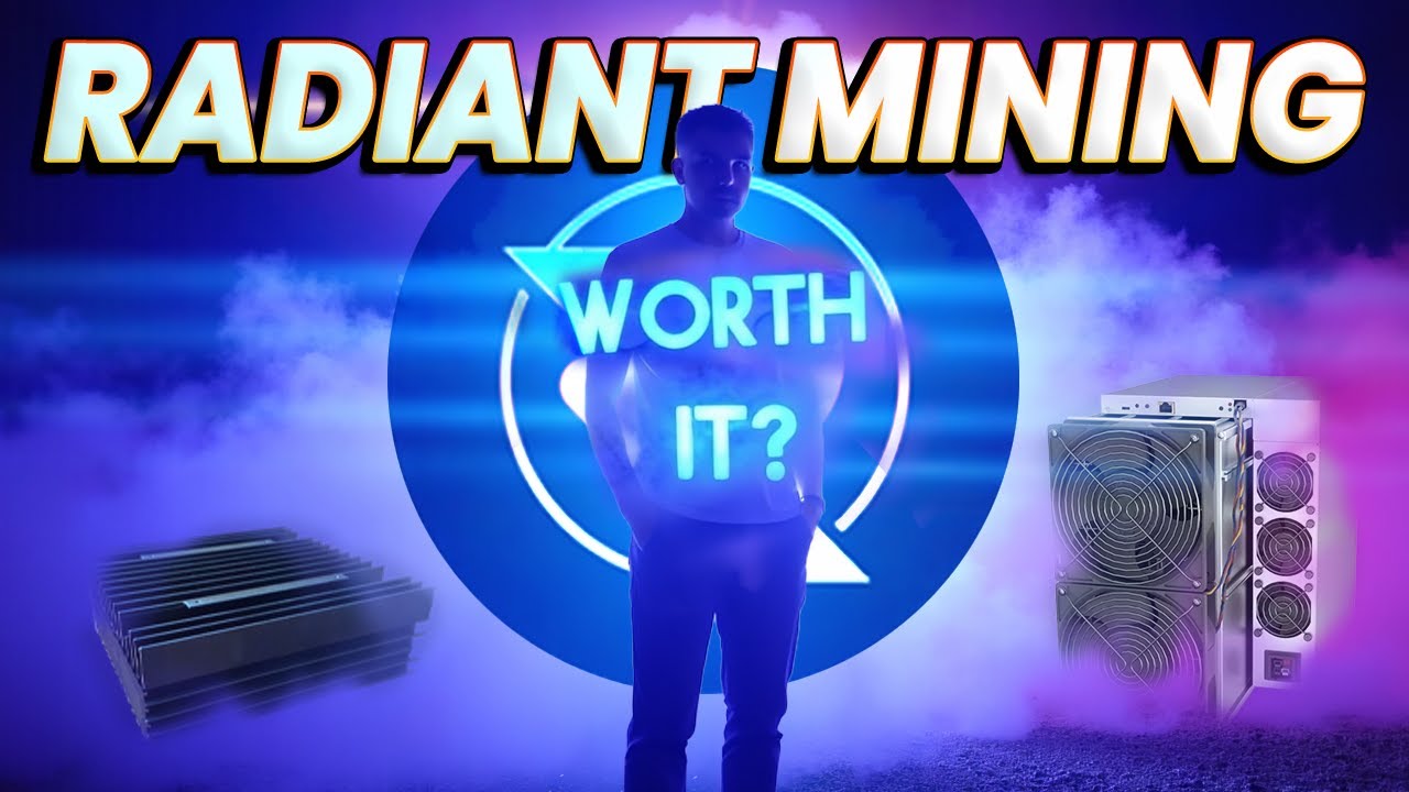 Is It Worth It Mining Radiant RXD?