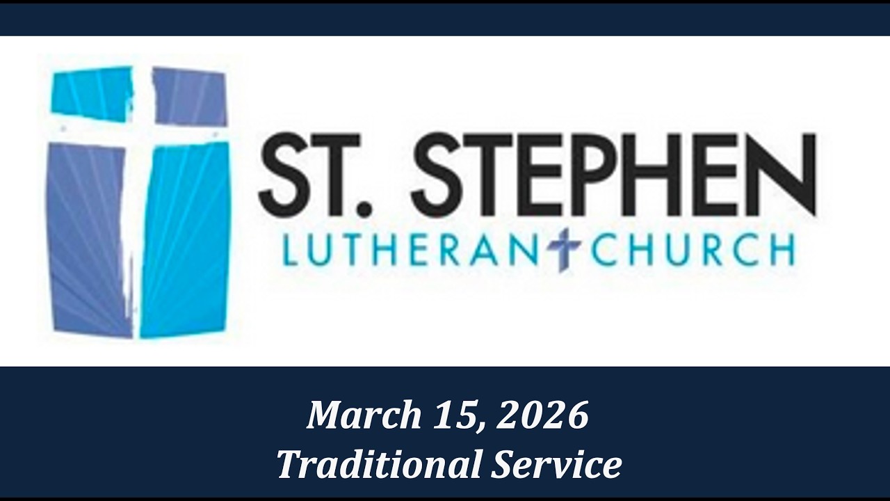 Traditional Service for March 15, 2026