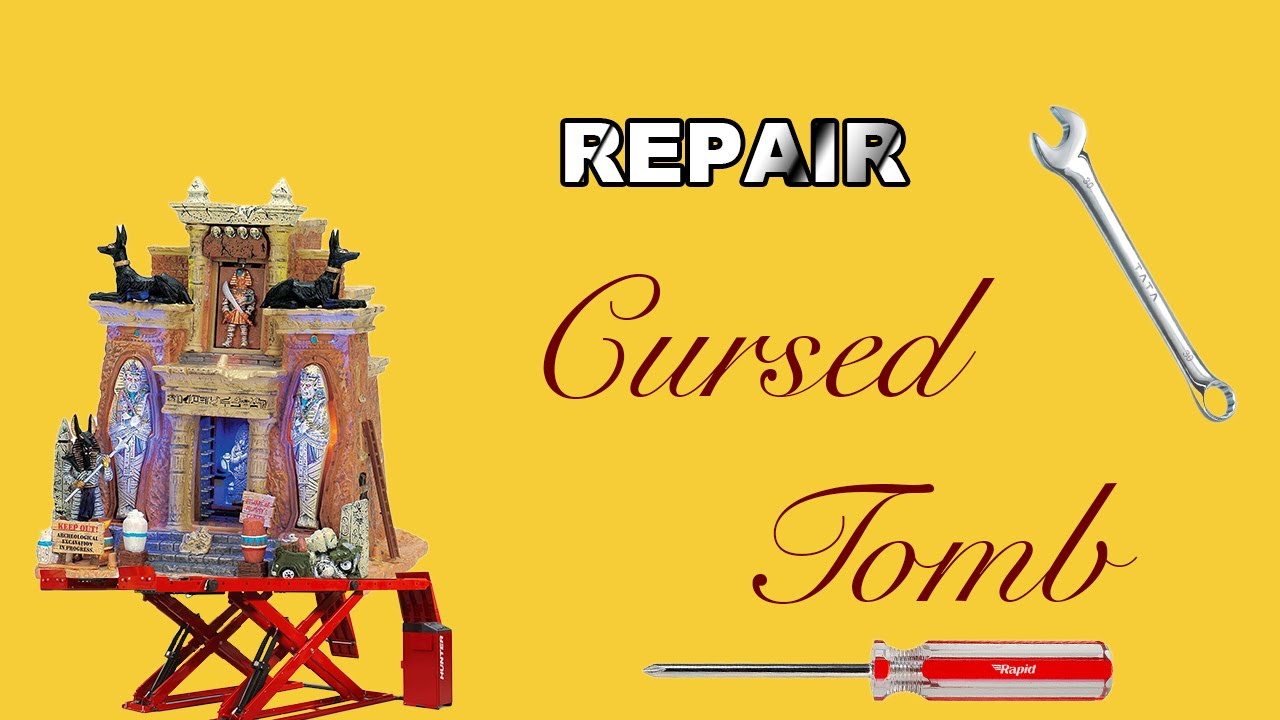 Lemax Cursed Tomb repair