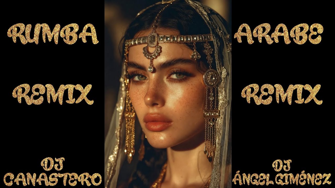 NUEVA RUMBA PORTUGUESA ARABE 2026 !! DJ CANASTERO - REMIX DJ ÁNGEL GIMÉNEZ 🔥 🎶