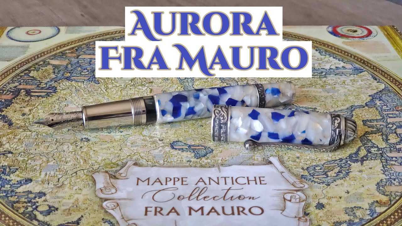 Aurora Fra Mauro Fountain Pen Review