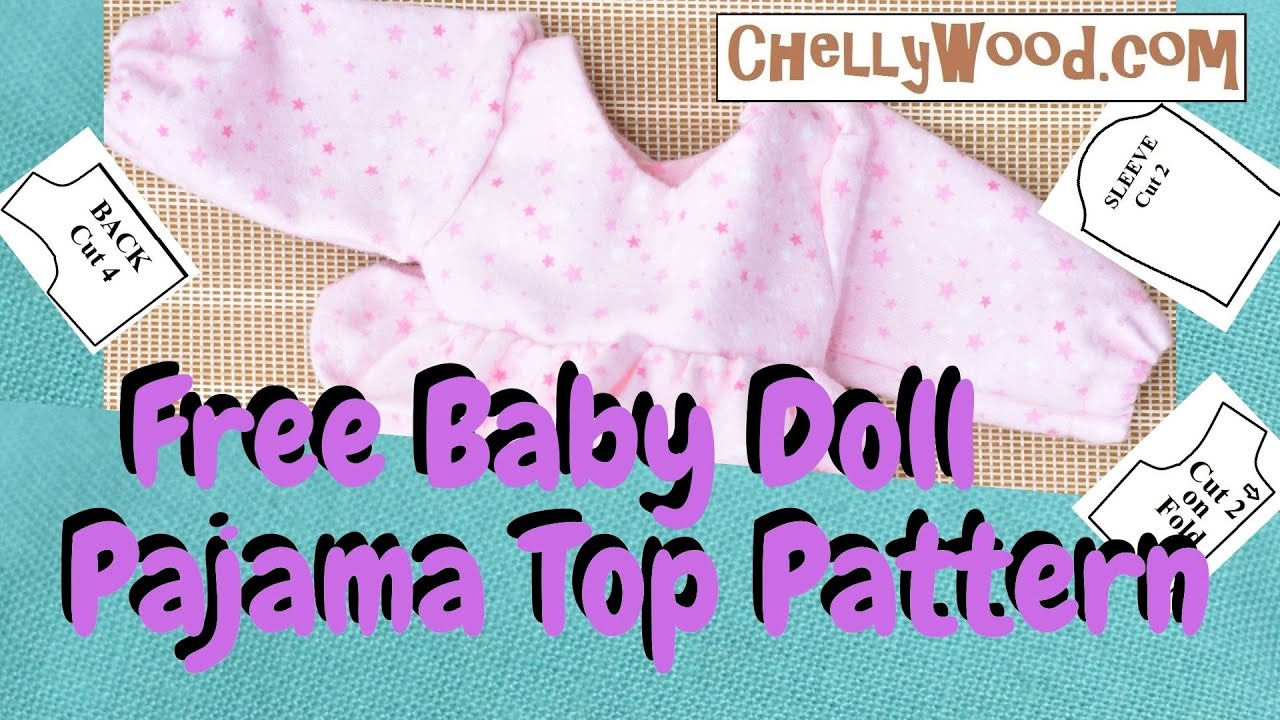 Free Doll Clothes Patterns: How to Make Baby Doll Pajamas with Free PJ Top #Sewing  #BabyAlive