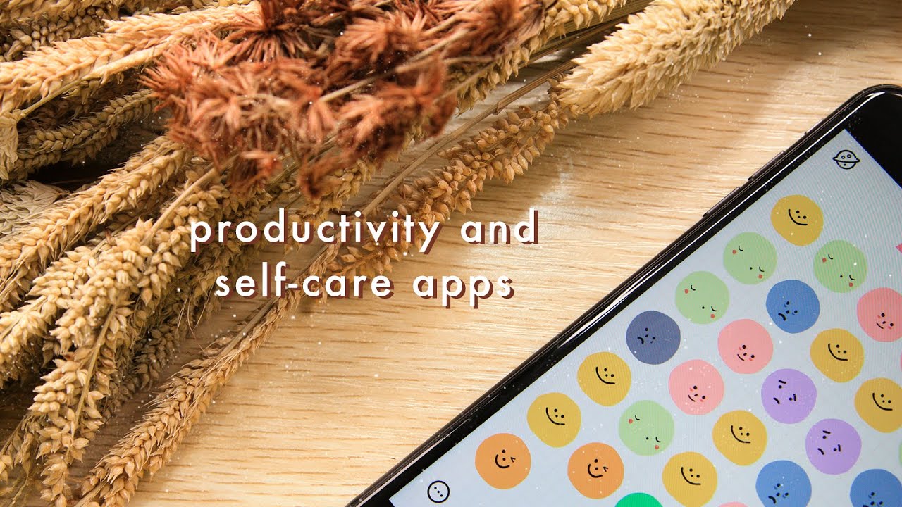apps for productivity & self-care