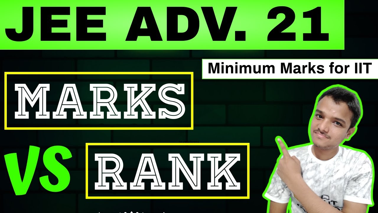 Marks Vs Rank | JEE Advanced 2021 | Category Wise | Cutoff