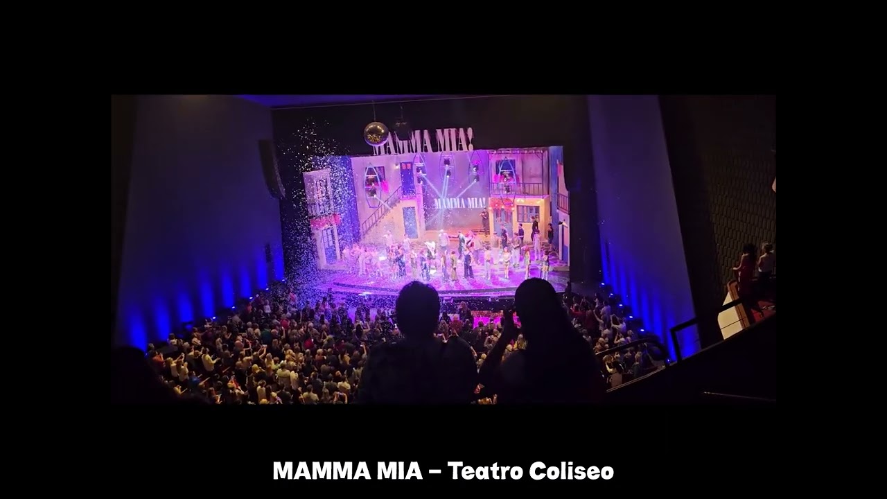 Mamma Mia Ultima - Ultima Función Teatro Coliseo