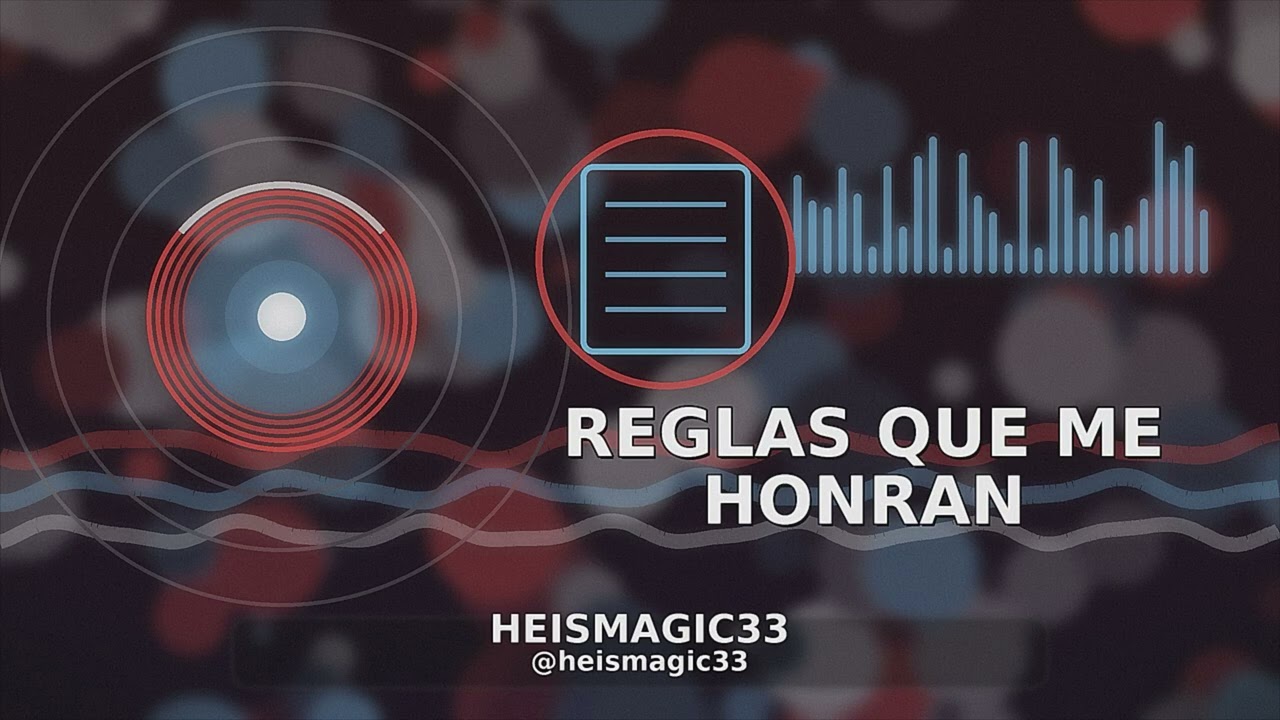 REGLAS QUE ME HONRAN