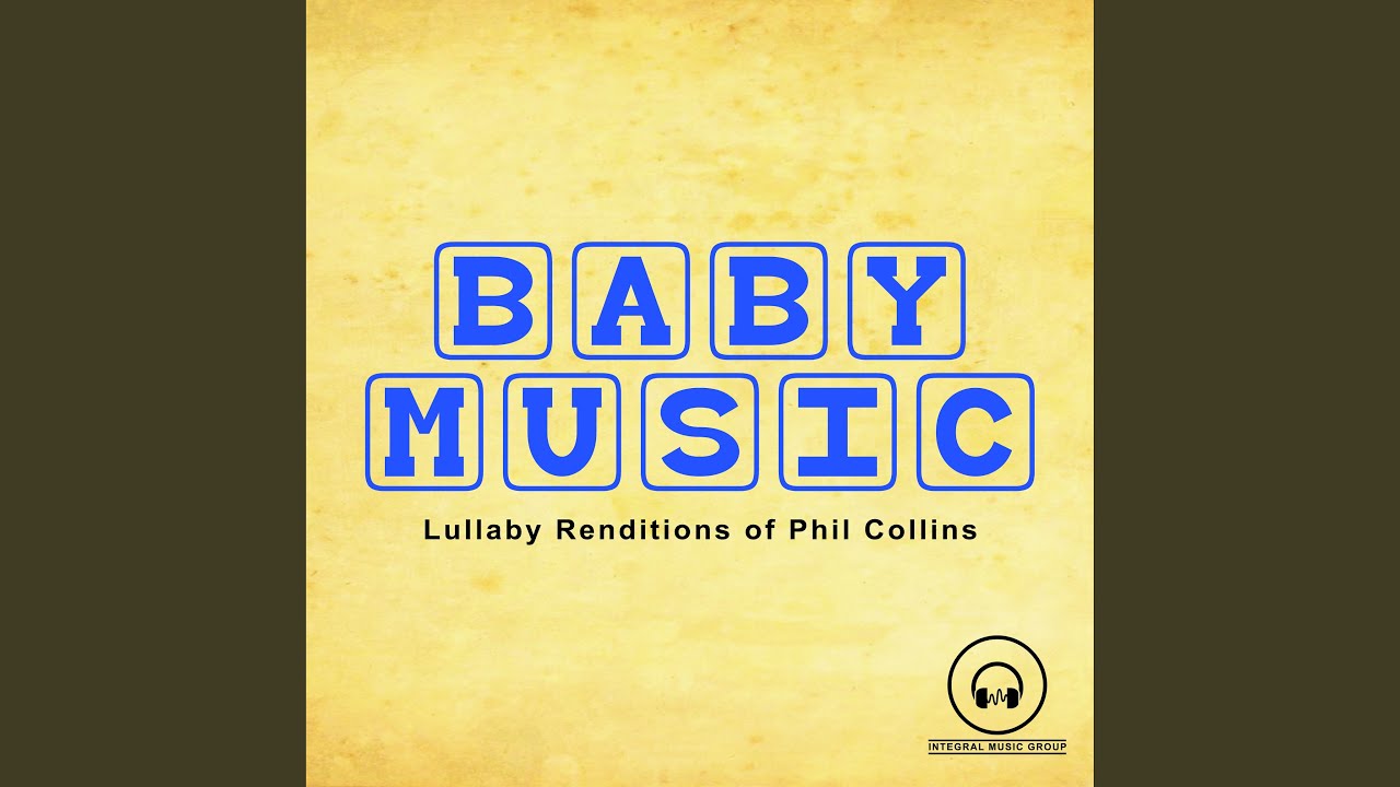 You'll Be in My Heart (Lullaby Version)