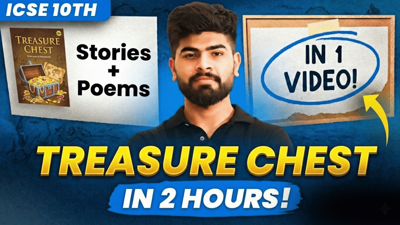 🔥 Complete Treasure Chest in 2 Hours | | English Literature | ICSE Class 10th | ICSE 2026