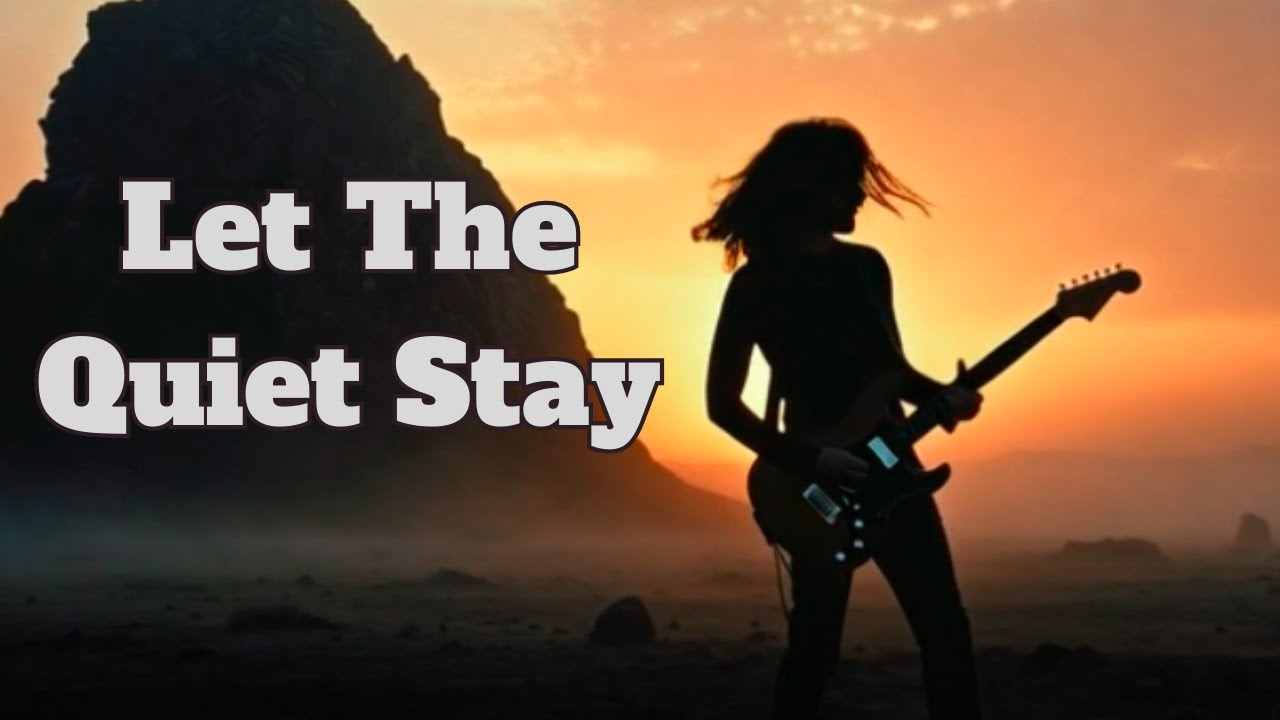 Let the Quiet Stay ~ This 80s Rock Ballad | Emotional Love Song {Inspired by The Beatles Let It Be}