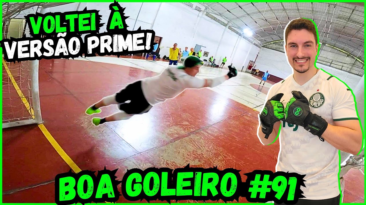 VOLTEI À VERSÃO PRIME! FIZ MUITAS DEFESAS DIFÍCEIS!  - BOA GOLEIRO #91