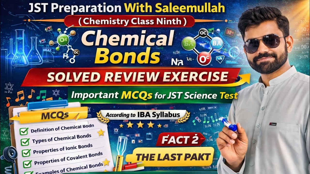 Chemical Bonds MCQs | Solved Review Exercise | Class 9 Chemistry | JST Science Test | IBA Syllabus