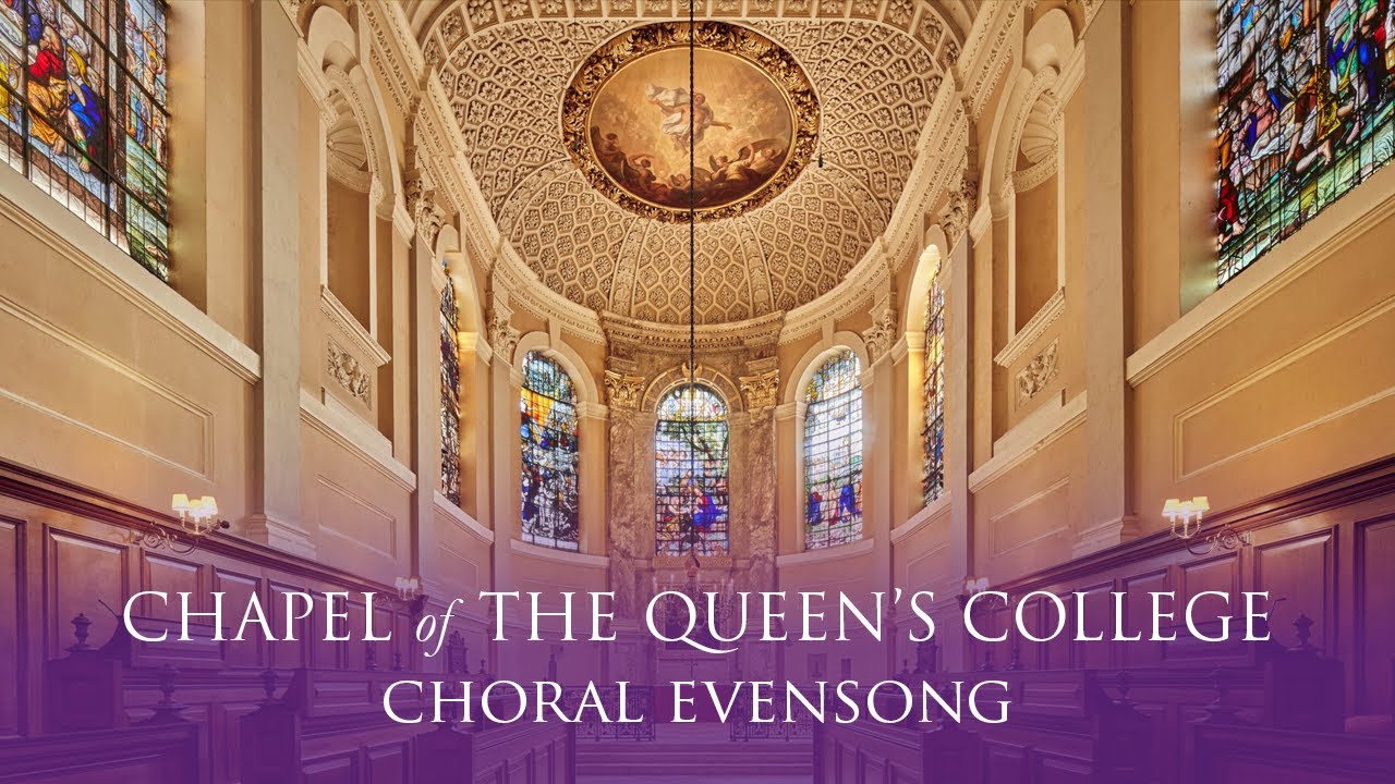 Choral Evensong Live from Queen's on Friday 13 February 2026