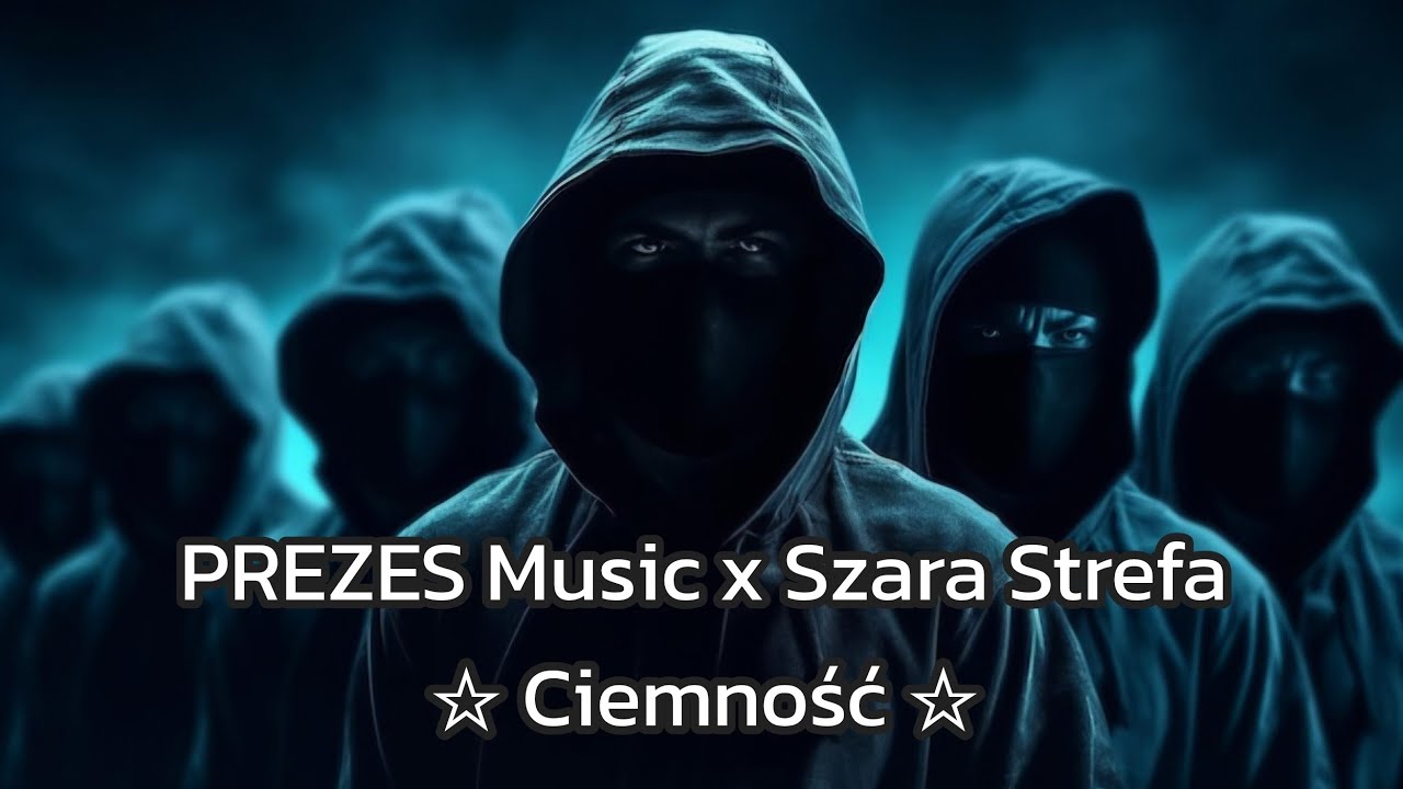 PREZES Music x Szara Strefa 