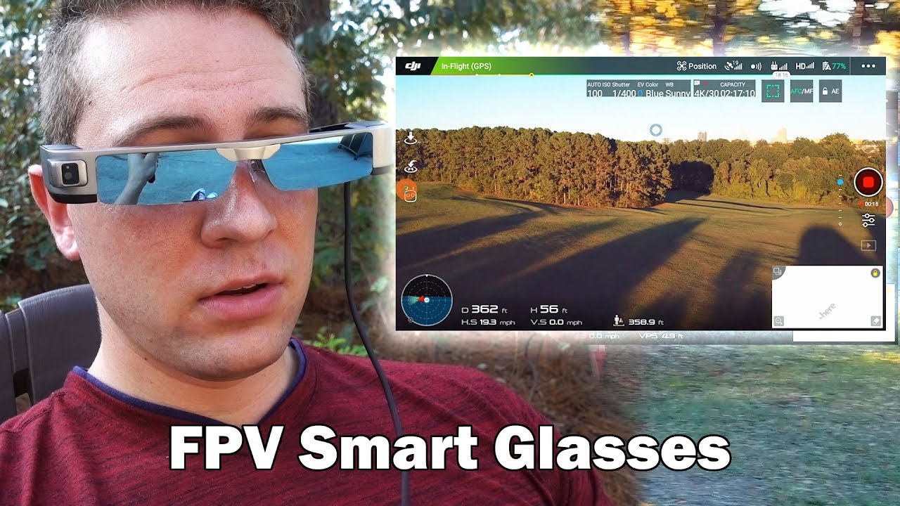 FPV AND Line of Sight? - Epson Moverio BT-300 Drone Edition