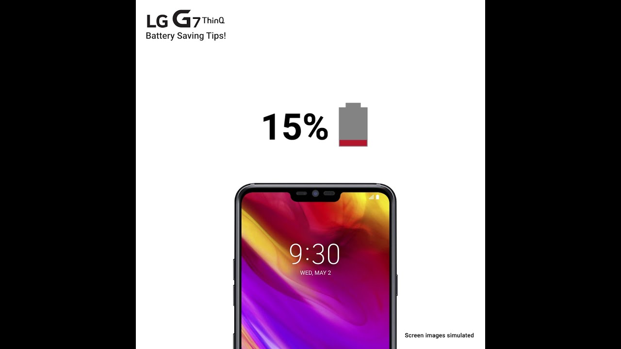 LG G7 ThinQ: Additional Tutorial (Battery Saving Tips)